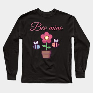 Bee mine Long Sleeve T-Shirt